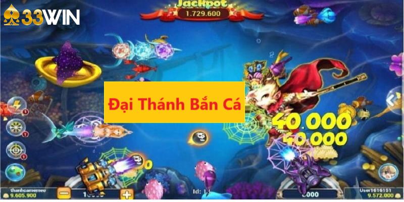 Game bắn cá đại thánh đang được thịnh hành