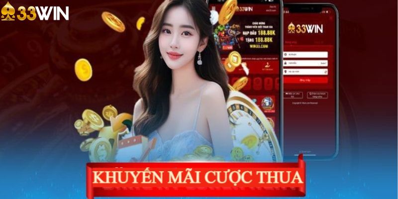 khuyến mãi cược thua